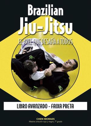 BRAZILIAN JIU-JITSU (LIBRO AVANZADO)