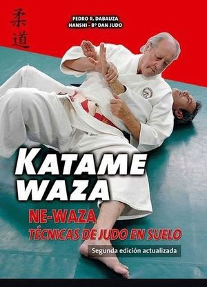 KATAME WAZA (2ªED.ACTUALIZADA)