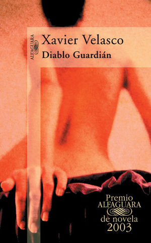 DIABLO GUARDIAN (PREMIO ALFAGUARA 2003)