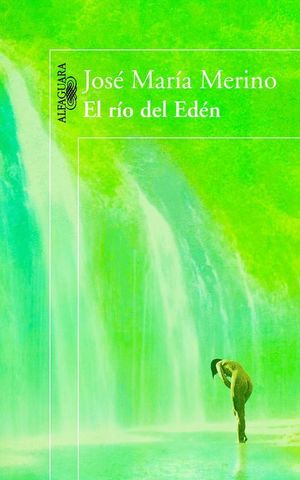 EL RÍO DEL EDÉN