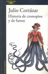 HISTORIAS DE CRONOPIOS Y DE FAMAS