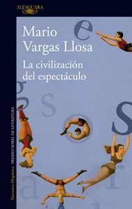 LA CIVILIZACIÓN DEL ESPECTÁCULO