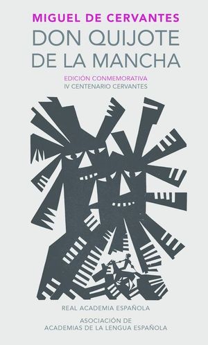 DON QUIJOTE DE LA MANCHA (REAL ACADEMIA ESPAÑOLA)