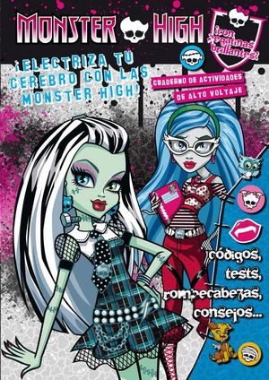 MONSTER HIGH: ELECTRIZA TU CEREBRO CON LAS MONSTER HIGH