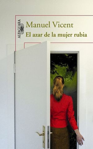 EL AZAR DE LA MUJER RUBIA