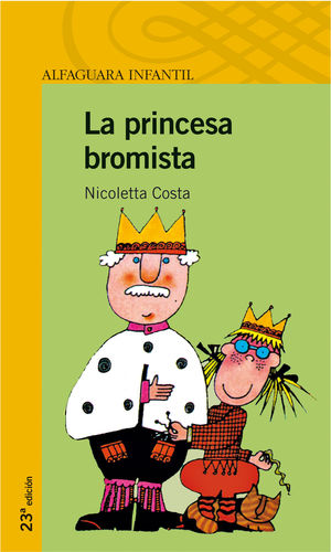 LA PRINCESA BROMISTA