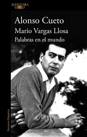 MARIO VARGAS LLOSA.PALABRAS EN EL MUNDO.