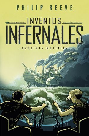 INVENTOS INFERNALES (SERIE MAQUINAS MORTALES 3)