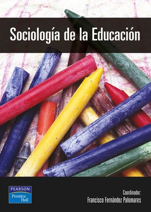 SOCIOLOGIA DE LA EDUCACION