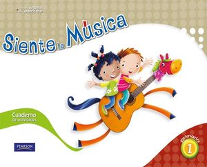 SIENTE LA MÚSICA 1 PACK ACTIVIDADES