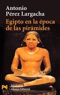 EGIPTO EN LA EPOCA DE LAS PIRAMIDES