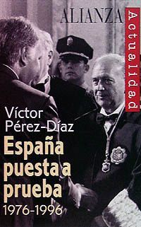 ESPAÑA PUESTA A PRUEBA 1976-1996