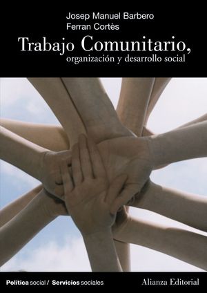 TRABAJO COMUNITARIO ORGANIZACION Y DESARROLLO SOCIAL