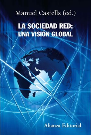 LA SOCIEDAD RED: UNA VISION GLOBAL