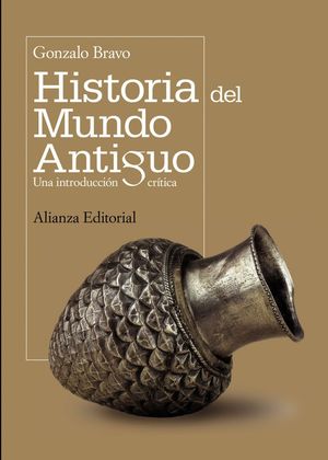 HISTORIA DEL MUNDO ANTIGUO, UNA INTRODUCCION CRITICA