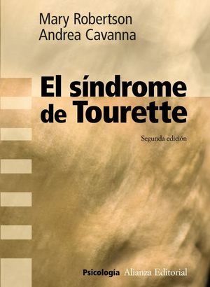 EL SINDROME DE TOURETTE 2ªED.