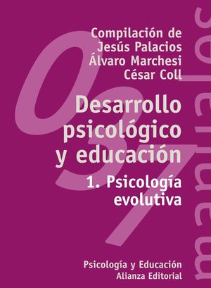 DESARROLLO PSICOLOGICO Y EDUCACION, VOL.1