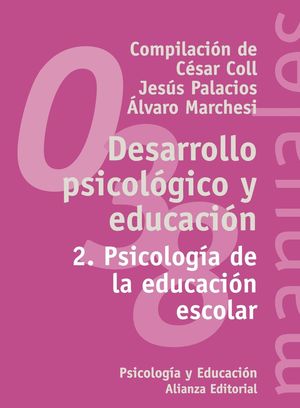 DESARROLLO PSICOLOGICO Y EDUCACION, VOL.2