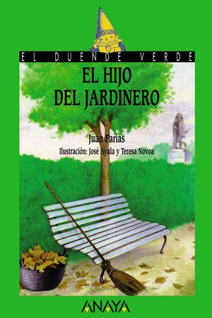 HIJO DEL JARDINERO, EL. (DUENDE VERDE)