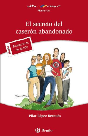 EL SECRETO DEL CASERON ABANDONADO