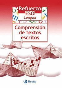 REFUERZO LENGUA ESO COMPRENSION DE TEXTOS ESCRITOS