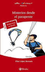 MISTERIOS DESDE EL PARAPENTE