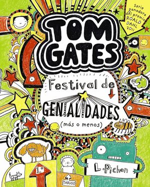 TOM GATES 3 (FESTIVAL DE GENIALIDADES (MAS O MENOS)