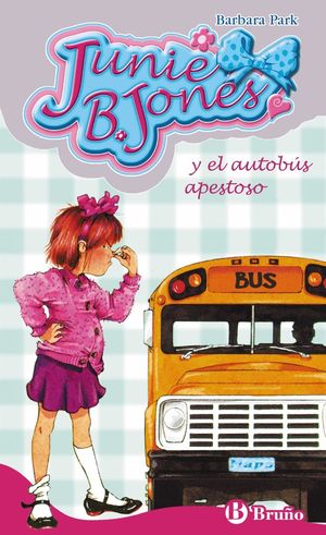 JUNIE B JONES Y EL AUTOBUS APESTOSO (1)