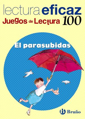 EL PARASUBIDAS JUEGO LECTURA 100