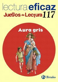 AURA GRIS JUEGOS DE LECTURA 117 2008