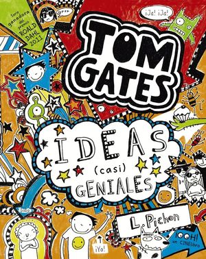TOM GATES  4 (IDEAS (CASI) GENIALES)
