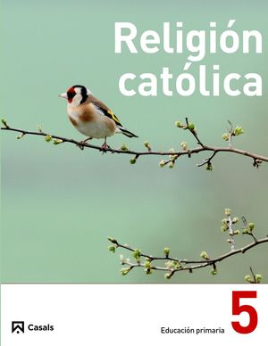 RELIGIÓN CATÓLICA 5 PRIMARIA (2013)