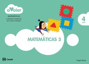 A VOLAR. MATEMATICAS 3. 4 AÑOS