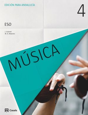 MÚSICA 4 ESO (ANDALUCÍA) (2016)