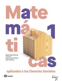 MATEMÁTICAS APLICADAS A LAS CIENCIAS SOCIALES 1º BACHILLERATO RADIX