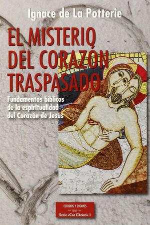 EL MISTERIO DEL CORAZÓN TRASPASADO
