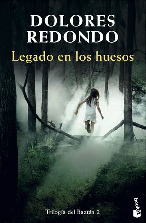 LEGADO EN LOS HUESOS (TRILOGIA BAZTAN 2)