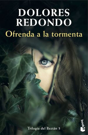 OFRENDA A LA TORMENTA (TRILOGIA BAZTAN 3)