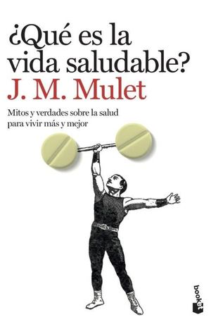 QUÉ ES LA VIDA SALUDABLE