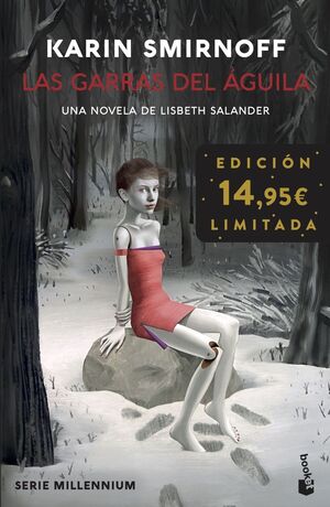 LAS GARRAS DEL AGUILA: UNA NOVELA DE LISBETH SALANDER (SERIE MILLENNIUM)
