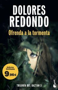 OFRENDA A LA TORMENTA (TRILOGÍA DEL BAZTÁN, 3)