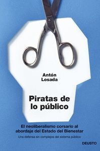 PIRATAS DE LO PÚBLICO