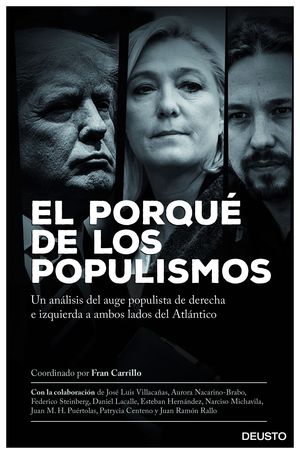 EL PORQUÉ DE LOS POPULISMOS