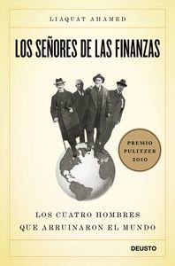 LOS SEÑORES DE LAS FINANZAS (PREMIO PULITZER 2010)