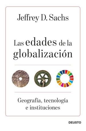 LAS EDADES DE LA GLOBALIZACIÓN