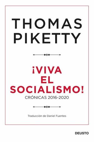VIVA EL SOCIALISMO (CRONICAS 2016-2020)