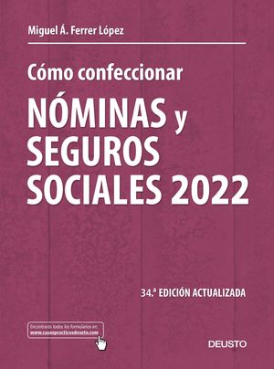 CÓMO CONFECCIONAR NÓMINAS Y SEGUROS SOCIALES 2022