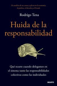 HUIDA DE LA RESPONSABILIDAD