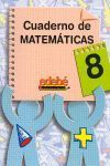 CUADERNO DE MATEMATICAS Nº8 3ºEP