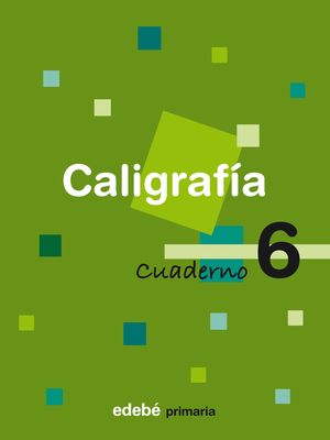 CUADERNO CALIGRAFIA 6 EJERCITACION 2008